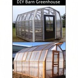 Best DIY Barn Greenhouse